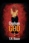 Image for Orphan of God