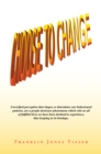 Image for Choose to Change
