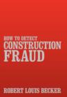 Image for How to Detect Construction Fraud