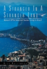 Image for Stranger In A Stranger Land: Memoirs Of  An American Teacher Living In Brazil