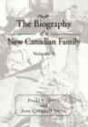Image for The Biography of a New Canadian Family : Volume 1