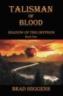 Image for Talisman of Blood: Book 1 - Shadow of the Gryphon