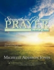 Image for Strengthened by Prayer : Interludes of Oneness