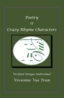 Image for Poetry of Crazy Rhyme Characters: Verified Unique Individual