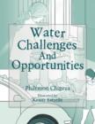 Image for Water Challenges And Opportunities