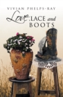 Image for Love, Lace and Boots
