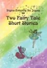 Image for Two Fairy Tale Short Stories