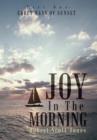 Image for Joy in the Morning