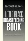 Image for Little Black Breastfeeding Book