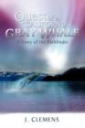 Image for Quest of a California Gray Whale : A Story of the Pathfinder