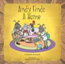 Image for Andy Finds A Home