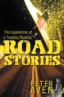 Image for Road Stories: The Experiences of a Traveling Musician
