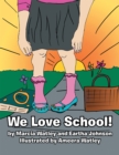 Image for We Love School!