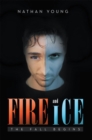 Image for Fire and Ice: The Fall Begins