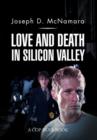 Image for Love and Death in Silicon Valley