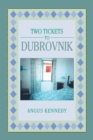 Image for Two Tickets to Dubrovnik