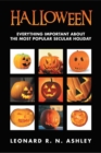 Image for Halloween: Everything Important About the Most Popular Secular Holiday