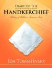 Image for Diary of the Handkerchief : History of Fashion Accessories Series