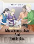 Image for Measurement Ideas And Possibilities