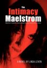 Image for The Intimacy Maelstrom