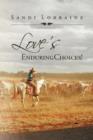 Image for Love&#39;s Enduring Choices!