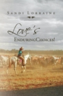 Image for Love&#39;s Enduring Choices!
