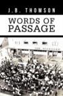 Image for Words of Passage : A Journalist Looks Back