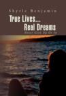 Image for True Lives...Real Dreams