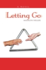 Image for Letting Go: A Novel