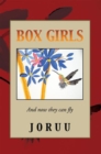 Image for Box Girls.