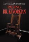 Image for Paging Dr. Kevorkian