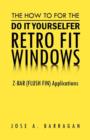 Image for The How To For The Do It Yourselfer Retro Fit Windows