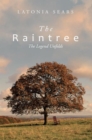 Image for Raintree: The Legend Unfolds
