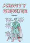 Image for Mighty Snorter Volume 1