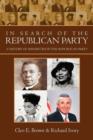 Image for In Search of the Republican Party : A History of Minorities in the Republican Party