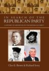 Image for In Search of the Republican Party : A History of Minorities in the Republican Party