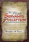 Image for We the People, Servants of Deception : Reconsidering Social Reality