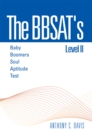Image for Bbsat&#39;s Level Ii : Baby Boomers Soul Aptitude Test: Baby Boomers Soul Aptitude Test