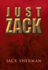 Image for Just Zack