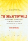 Image for The Indians&#39; new world: Catawbas and their neighbors from European contact through the era of removal