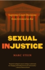 Image for Sexual Injustice : Supreme Court Decisions from Griswold to Roe