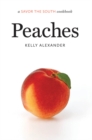 Image for Peaches: a Savor the South(R) cookbook