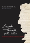 Image for Lincoln and the triumph of the nation: constitutional conflict in the American Civil War