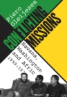 Image for Conflicting Missions: Havana, Washington, and Africa, 1959-1976