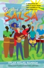 Image for The book of salsa: a chronicle of urban music from the Caribbean to New York City