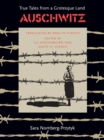 Image for Auschwitz: True Tales From a Grotesque Land