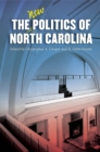 Image for New Politics of North Carolina