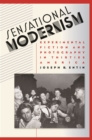 Image for Sensational Modernism: Experimental Fiction and Photography in Thirties America
