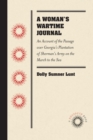 Image for Woman&#39;s Wartime Journal: An Account of the Passage over Georgia&#39;s Plantation of Sherman&#39;s Army on the March to the Sea, as Recorded in the Diary of Dolly Sumner Lunt (Mrs. Thomas Burge)