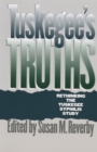 Image for Tuskegee&#39;s Truths: Rethinking the Tuskegee Syphilis Study
